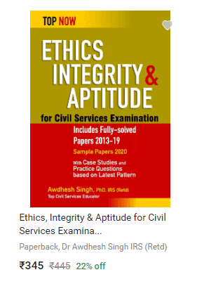 Ethics Integrity Aptitude for Civil Services Examination Includes Fully Solved Papers 2013 19