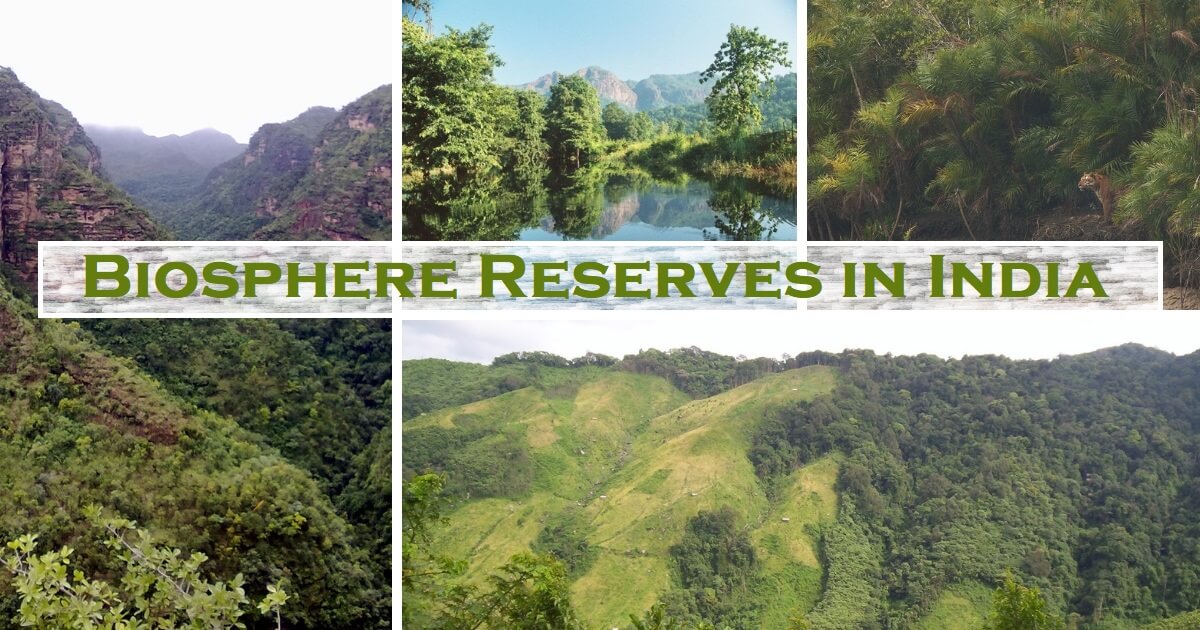 Biosphere Reserves In India - UPSC