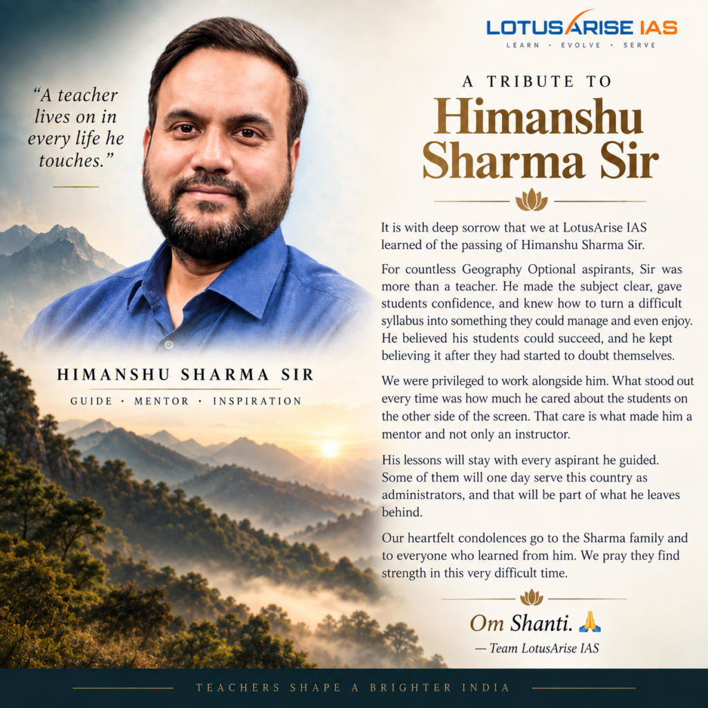 A tribute to Himanshu Sharma Sir from LotusArise IAS